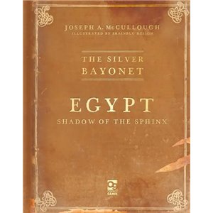 The Silver Bayonet : Egypt - Shadow of the Sphinx
