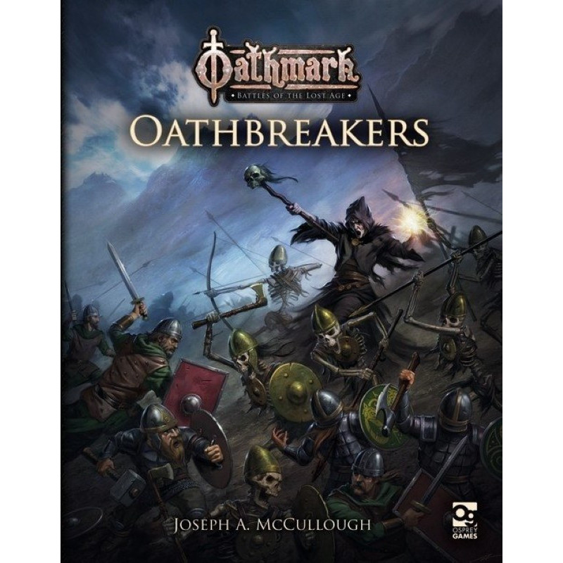 RSL Gaming AB | Oathmark : Oathbreakers