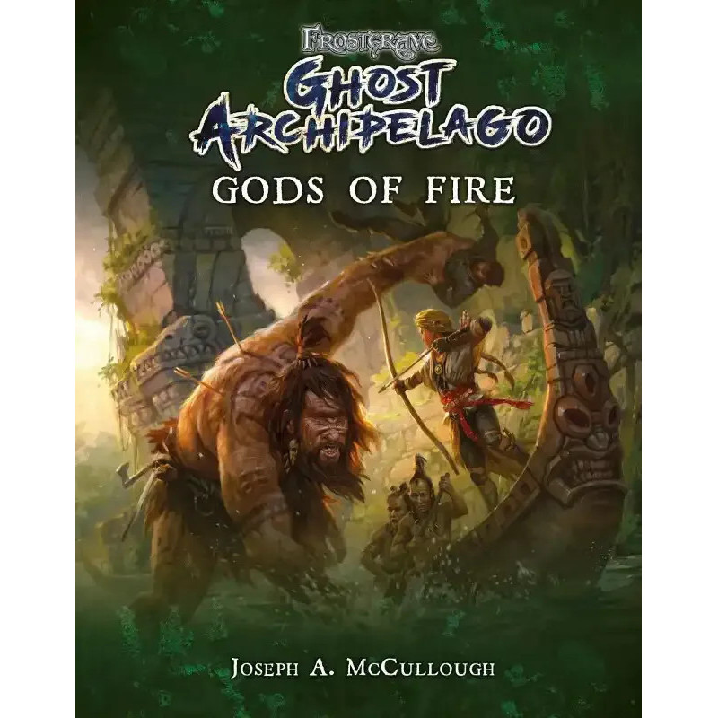 Frostgrave : Ghost Archipelago - Gods of Fire