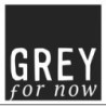 Grey For Now